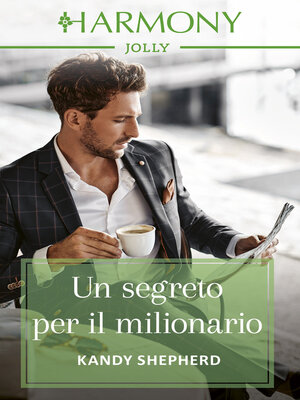 cover image of Un segreto per il milionario